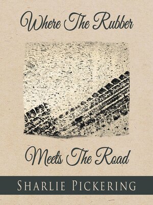 cover image of Where the Rubber Meets the Road
